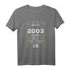 18. Geburtstag T-Shirt - Geboren 2003, 18 Jahre alt Geschenk für Jungen und Mädchen, Lustige Geschenkidee zum 18. Geburtstag