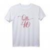 Süßes Hello 40 T-Shirt für Frauen – Perfektes Geschenk und Outfit zum HapDog, Feierdeko & mehr