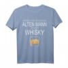 Alter Mann mit Whisky Geschenk T-Shirt - Perfektes Weihnachts- & Geburtstagsgeschenk für Whiskyliebhaber, Papa & Opa