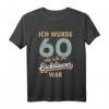 60. Geburtstag Shirt - Ich Wurde 60 Als Ich Im Lockdown War - Lustiges Retro T-Shirt für Jubilar & Geschenkidee