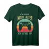 Ich Werde Nicht Älter Ich Level Up Gamer T-Shirt – Perfektes Geburtstagsgeschenk für Zocker, Gamer und Videospiel-Fans
