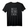 Best Big Bro Ever T-Shirt – Cooles Geschenk für den älteren Bruder zu Party, Geburtstag, Weihnachten oder jedem Anlass