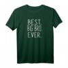 Best Big Bro Ever T-Shirt – Cooles Geschenk für den älteren Bruder zu Party, Geburtstag, Weihnachten oder jedem Anlass