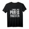 Einmal mit Profis arbeiten... Lustiges Arbeitskleidung T-Shirt für Handwerker – Geschenk für Bauprofis, Macher-Typen und Humorvolle