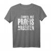 Einmal mit Profis arbeiten... Lustiges Arbeitskleidung T-Shirt für Handwerker – Geschenk für Bauprofis, Macher-Typen und Humorvolle