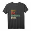 Best Big Brother Ever Shirt – Witziges Geschenk für ältere Geschwister, Teenager und junge Männer zum Geburtstag, Ruhestand, Vatertag oder Weihnachten