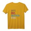 Best Big Brother Ever Shirt – Witziges Geschenk für ältere Geschwister, Teenager und junge Männer zum Geburtstag, Ruhestand, Vatertag oder Weihnachten