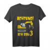 Kinder Achtung ich bin 3 Jahre alt Bagger T-Shirt – Perfekt zum 3. Geburtstag für Jungen mit Baustellen-Motiv