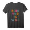 Kinder Born Two Be Wild T-Shirt - 2. Geburtstag Outfit für Jungen und Mädchen, Perfekt für die Kinderparty