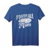 Football Mom Mama American Football Geschenk - Lustiges T-Shirt für Mütter, Eltern & Football-Fans, perfekt zum Geburtstag oder besonderen Anlässen