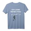 Ich liebe meine Frau T-Shirt mit Angel Spruch – Lustiges Angel-Shirt für Angler, Väter, Opas & Naturfreunde als Geschenkidee für Urlaub & Freizeit