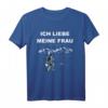 Ich liebe meine Frau T-Shirt mit Angel Spruch – Lustiges Angel-Shirt für Angler, Väter, Opas & Naturfreunde als Geschenkidee für Urlaub & Freizeit