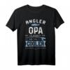 Großvater Angler T-Shirt mit Spruch - Lustiges Geschenk für Opa, der Angeln liebt, mit dem Motto 'Angler Opa Wie Eine Normaler Opa Nur Viel Cooler'