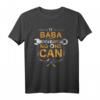 Herren If Baba Can't Fix It Handyman Geschenk für Großvater - Lustiges T-Shirt für Mechaniker, Schreiner & Reparaturhelden zum Vatertag