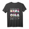 Lustiges Mama & Oma T-Shirt - Witziges Geschenk zum Muttertag, Geburtstag & Weihnachten für Mütter, Omas & frischgebackene Mütter