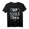 So sieht eine richtig coole Oma aus T-Shirt - Lustiges Geschenk für Geburtstage, Muttertag, Weihnachten & werdende Omas