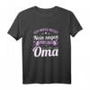 Lustiges Oma T-Shirt zum Geburtstag – 'Ich muss nicht Nein sagen. Ich bin die Oma.' Perfekt als Geschenkidee für Enkel und Familie