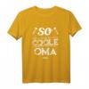 So sieht eine richtig coole Oma aus T-Shirt – Lustiges Geburtstagsgeschenk & Schwangerschaftsbekanntgabe für Großmütter