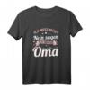 Oma muss nicht Nein sagen - Lustiges Muttertags- und Geburtstagsgeschenk T-Shirt für Großmütter mit Humor