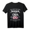 Ich Habe Zwei Titel Mama & Oma Muttertag Fun T-Shirt – Witziges Geschenk für Oma, Omi & Großmutter