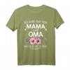 Ich Habe Zwei Titel Mama & Oma Muttertag Fun T-Shirt – Witziges Geschenk für Oma, Omi & Großmutter