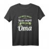 Oma muss nicht Nein sagen - Lustiges Geburtstags T-Shirt für Großmütter mit Humor