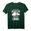 Lustiges Oma T-Shirt mit Spruch – Perfektes Geschenk für Oma zum Geburtstag, Muttertag & Weihnachten