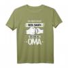 Lustiges Oma T-Shirt mit Spruch – Perfektes Geschenk für Oma zum Geburtstag, Muttertag & Weihnachten