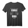 So sieht eine richtig coole Oma aus T-Shirt – Lustiges Geschenk für Oma zum Geburtstag, Weihnachten & Muttertag