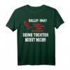 Lustiges HapDog T-Shirt für Frauen - Witziges Familien-Spruch-Shirt für Mama, Oma & Trend-Mode