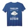 Chaos OPA - Kinderbetreuung auf eigene Gefahr T-Shirt für den verrückten Opa - Perfektes Geschenk für den besten Opa der Welt