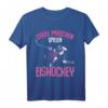 Coole Mädchen spielen Eishockey T-Shirt – Perfektes Geschenk für Hockeyspielerinnen, Torwartinnen & Eishockeyfans zu Weihnachten & Geburtstag