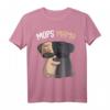 Mops Mama Hundehalterin Frauchen T-Shirt – Süßes Hundemotiv für Frauen, Mädchen & Kinder, ideales Geschenk für Hundeliebhaberinnen