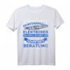 ELEKTRIKER MIT KOMPETENTER BERATUNG SPRUCH - Elektriker T-Shirt mit lustigem Spruch, perfekte Geschenkidee für Geburtstag & Weihnachten