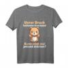 Unter Druck funktioniere ich am besten - Witziges Spruch T-Shirt mit Teddy für Freunde, Familie & Arbeit, ideales Geschenk für Valentinstag & Geburtstage