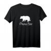 Lustiges Mama Bär Muttertags- und Geburtstagsgeschenk - Partnerlook T-Shirt für Mütter, Familien & Freunde