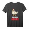 Hühner Mama - Chicken Mom T-Shirt für Landwirtinnen & Hühnerhalterinnen | Geschenkidee für Bauernhofliebhaberinnen