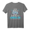 Stolzer Opa einer fantastischen Enkelin T-Shirt – Persönliches Geschenk zum Vatertag & Geburtstag für Großväter