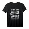 T-Shirt Berlin - Berliner Dialekt Geschenk mit Spruch für Mama, Papa, Kinder & Berlin-Fans