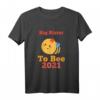 Kinder Große Schwester 2021 Big Sister to Bee Lustig Biene T-Shirt – Geschenk zur Schwangerschaftsverkündung & Baby-Party