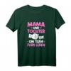 Mama und Tochter Ein Team fürs Leben T-Shirt – Lustiges Muttertagsgeschenk für werdende Mütter, Mamas und Omas