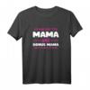 Bonus Mama Stiefmutter Stieftochter Geschenk T-Shirt - Lustiges Motiv für Stiefmütter, Kinder & Familien zum Muttertag