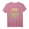 Geld allein macht nicht glücklich Aktien Gold Immobilien T-Shirt – Lustiges Geschenk für Broker, Trader und Investoren mit Humor