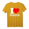 I love Dacia T-Shirt - Klassisch geschnitten, perfekt als Geburtstagsgeschenk zum HapDog für Dacia-Fans