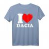 I love Dacia T-Shirt - Klassisch geschnitten, perfekt als Geburtstagsgeschenk zum HapDog für Dacia-Fans
