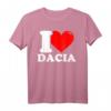 I love Dacia T-Shirt - Klassisch geschnitten, perfekt als Geburtstagsgeschenk zum HapDog für Dacia-Fans