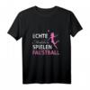 Faustball T-Shirt für Mädchen & Damen - Lustiges Geschenk für Faustballspielerinnen, Mannschaften & Kinder
