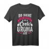 Beste Uroma Urgroßmutter Oma T-Shirt - Lustiges Geschenk für die coole Uroma zum Geburtstag oder zur Schwangerschaft
