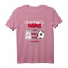 Fussball Mama T-Shirt – Wetterfestes Fan-Outfit für Mütter von Fußballspielern, perfekte Geschenkidee für F- bis A-Jugend