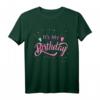 It's My Bday Tee - Lustiges Geburtstags-T-Shirt für 40-Jährige, Kinder, Jugendliche und Erwachsene, ideales Geschenk für Familie und Freunde